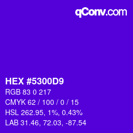 Color code: HEX #5300D9 | qconv.com