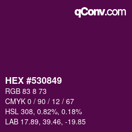 颜色代码: HEX #530849 | qconv.com