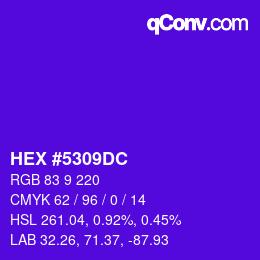 カラーコード: HEX #5309DC | qconv.com
