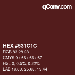 Color code: HEX #531C1C | qconv.com