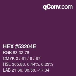 カラーコード: HEX #53204E | qconv.com