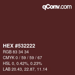 Farbcode: HEX #532222 | qconv.com