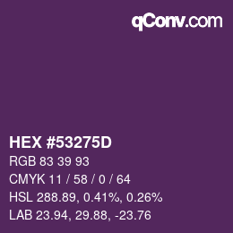 Farbcode: HEX #53275D | qconv.com
