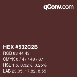カラーコード: HEX #532C2B | qconv.com
