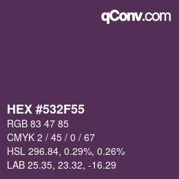 Color code: HEX #532F55 | qconv.com