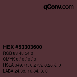 Farbcode: HEX #53303600 | qconv.com