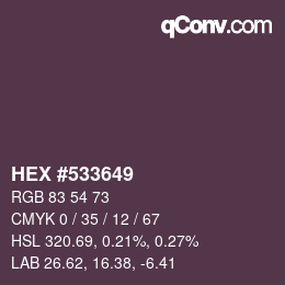 Color code: HEX #533649 | qconv.com