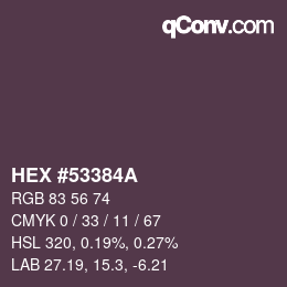 カラーコード: HEX #53384A | qconv.com