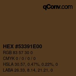Color code: HEX #53391E00 | qconv.com