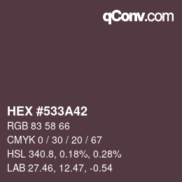 カラーコード: HEX #533A42 | qconv.com