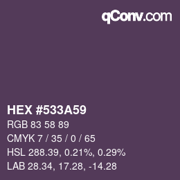 カラーコード: HEX #533A59 | qconv.com