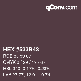 Farbcode: HEX #533B43 | qconv.com