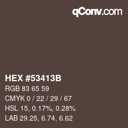 Color code: HEX #53413B | qconv.com