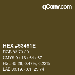Color code: HEX #53461E | qconv.com