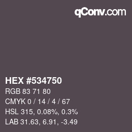 Color code: HEX #534750 | qconv.com