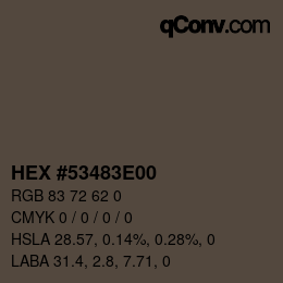 Color code: HEX #53483E00 | qconv.com