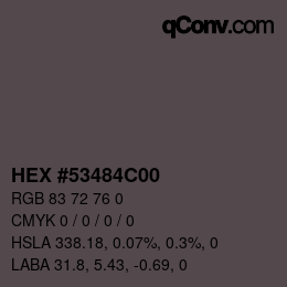 Color code: HEX #53484C00 | qconv.com