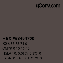 Color code: HEX #53494700 | qconv.com