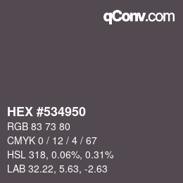 Código de color: HEX #534950 | qconv.com