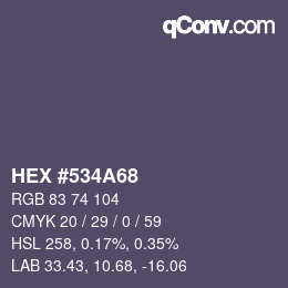 Farbcode: HEX #534A68 | qconv.com