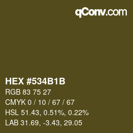 カラーコード: HEX #534B1B | qconv.com
