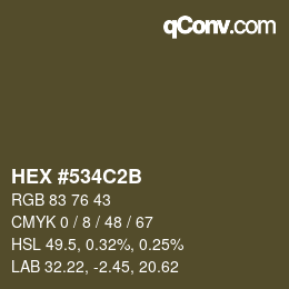 Color code: HEX #534C2B | qconv.com