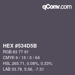 Farbcode: HEX #534D5B | qconv.com
