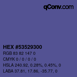 Color code: HEX #53529300 | qconv.com