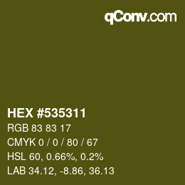 Color code: HEX #535311 | qconv.com