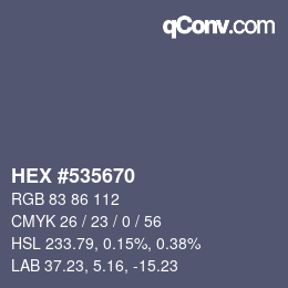 Color code: HEX #535670 | qconv.com