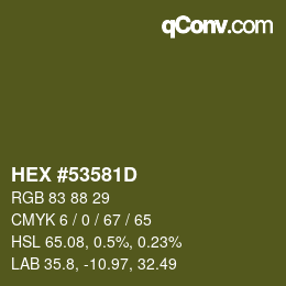 カラーコード: HEX #53581D | qconv.com