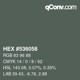 颜色代码: HEX #536058 | qconv.com