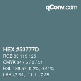 カラーコード: HEX #53777D | qconv.com