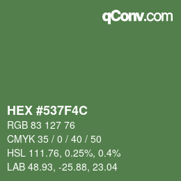 Farbcode: HEX #537F4C | qconv.com