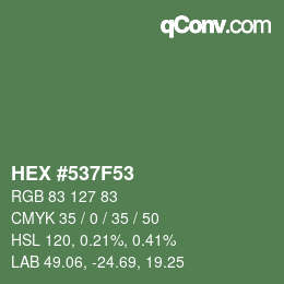 颜色代码: HEX #537F53 | qconv.com
