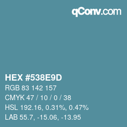 カラーコード: HEX #538E9D | qconv.com