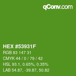 Color code: HEX #53931F | qconv.com