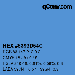 Farbcode: HEX #5393D54C | qconv.com