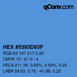 Code couleur: HEX #5393D93F | qconv.com