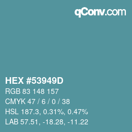 Color code: HEX #53949D | qconv.com