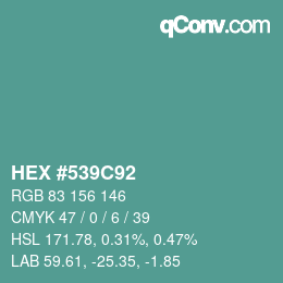 Color code: HEX #539C92 | qconv.com