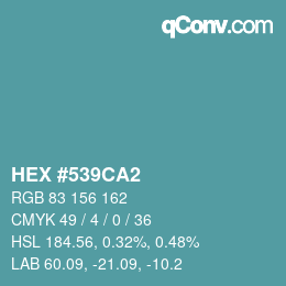 Farbcode: HEX #539CA2 | qconv.com