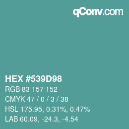颜色代码: HEX #539D98 | qconv.com