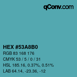 Color code: HEX #53A8B0 | qconv.com