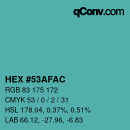 カラーコード: HEX #53AFAC | qconv.com