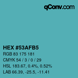 カラーコード: HEX #53AFB5 | qconv.com