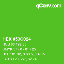 Color code: HEX #53C024 | qconv.com