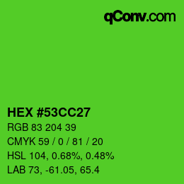 Color code: HEX #53CC27 | qconv.com
