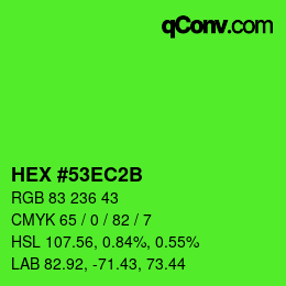 カラーコード: HEX #53EC2B | qconv.com