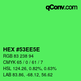 Color code: HEX #53EE5E | qconv.com